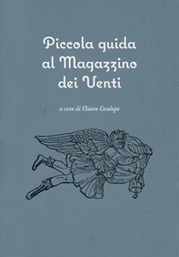 Piccola guida al Magazzino dei Venti - Librerie.coop