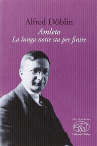 Amleto. La lunga notte sta per finire - Librerie.coop