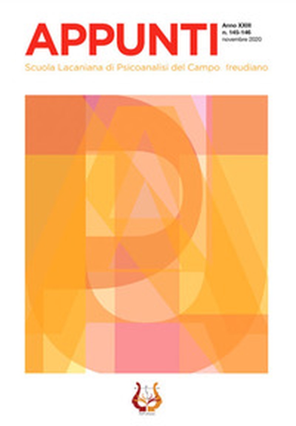Appunti. Scuola lacaniana di psicoanalisi del campo freudiano - Librerie.coop Appunti. Scuola lacaniana di psicoanalisi del campo freudiano - Librerie.coop