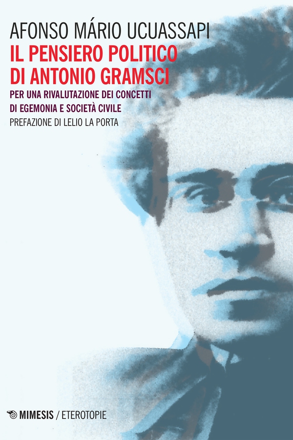 Il pensiero politico di Antonio Gramsci - Librerie.coop Il pensiero politico di Antonio Gramsci - Librerie.coop