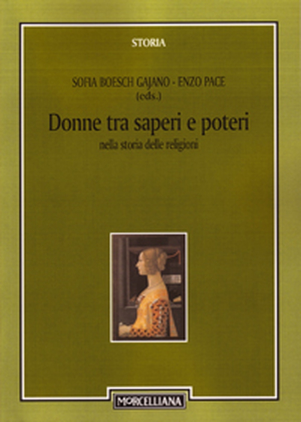 Donne tra saperi e poteri nella storia delle religioni - Librerie.coop Donne tra saperi e poteri nella storia delle religioni - Librerie.coop