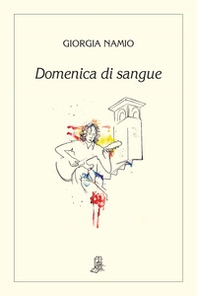 Domenica di sangue - Librerie.coop