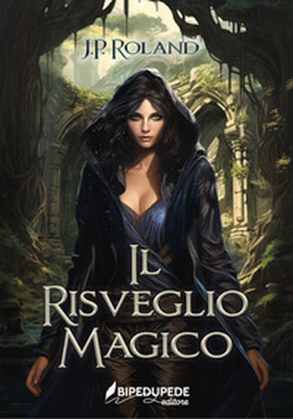Il risveglio magico - Librerie.coop Il risveglio magico - Librerie.coop
