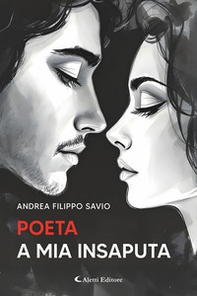 Poeta a mia insaputa - Librerie.coop