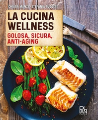 La cucina wellness - Librerie.coop