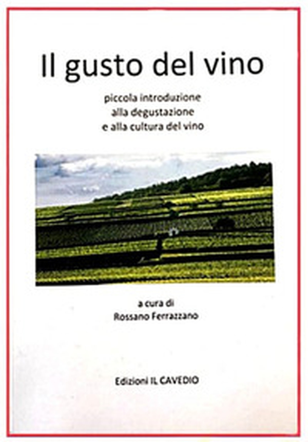 Il gusto del vino - Librerie.coop Il gusto del vino - Librerie.coop