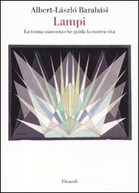 Lampi. La trama nascosta che guida la nostra vita - Librerie.coop Lampi. La trama nascosta che guida la nostra vita - Librerie.coop