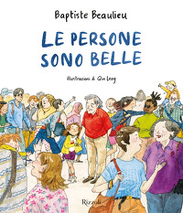 Le persone sono belle - Librerie.coop Le persone sono belle - Librerie.coop