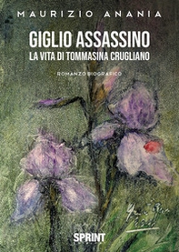 Giglio assassino - Librerie.coop