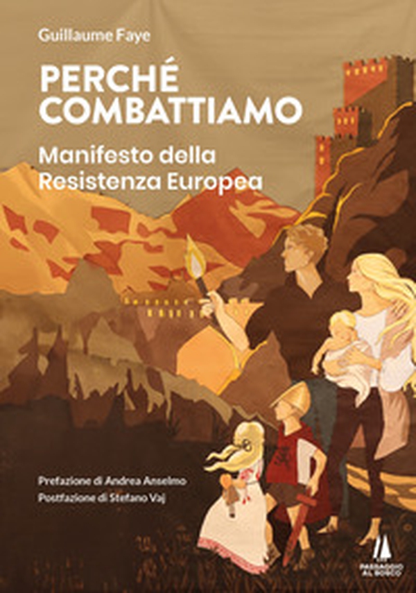 Perché combattiamo. Manifesto della resistenza europea - Librerie.coop Perché combattiamo. Manifesto della resistenza europea - Librerie.coop