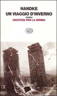 Un viaggio d'inverno ovvero giustizia per la Serbia - Librerie.coop Un viaggio d'inverno ovvero giustizia per la Serbia - Librerie.coop