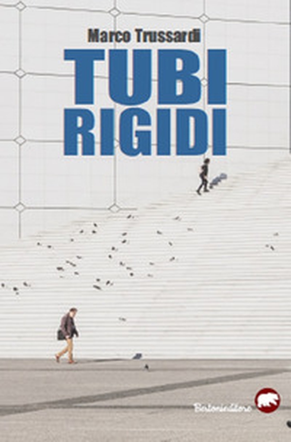 Tubi rigidi - Librerie.coop Tubi rigidi - Librerie.coop