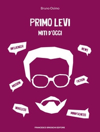 Primo Levi miti d'oggi - Librerie.coop Primo Levi miti d'oggi - Librerie.coop