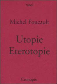 Utopie. Eterotopie - Librerie.coop