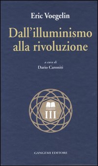 Dall'illuminismo alla rivoluzione - Librerie.coop Dall'illuminismo alla rivoluzione - Librerie.coop