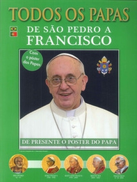 Tutti i papi. Da san Pietro a Francesco. Ediz. portoghese - Librerie.coop