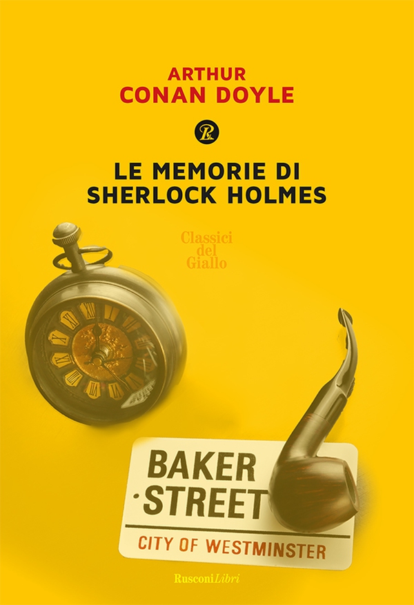 Le memorie di Sherlock Holmes - Librerie.coop Le memorie di Sherlock Holmes - Librerie.coop