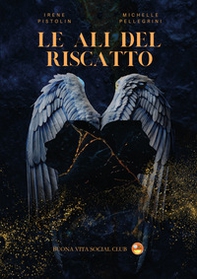 Le ali del riscatto - Librerie.coop Le ali del riscatto - Librerie.coop