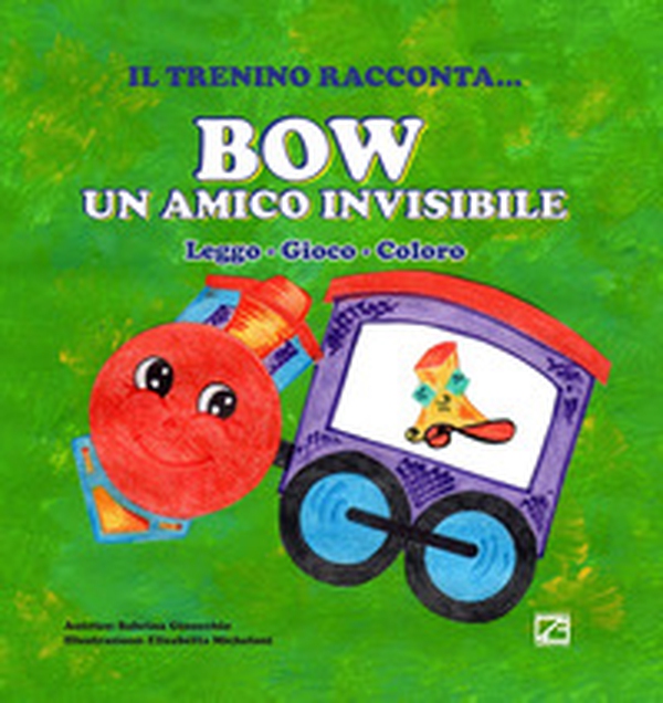 Bow un amico invisibile. Leggo, gioco, coloro - Librerie.coop Bow un amico invisibile. Leggo, gioco, coloro - Librerie.coop