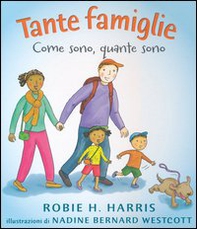 Tante famiglie. Come sono, quante sono - Librerie.coop