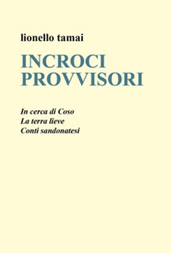 Incroci provvisori - Librerie.coop Incroci provvisori - Librerie.coop