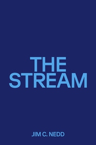 The stream. Ediz. italiana e inglese - Librerie.coop