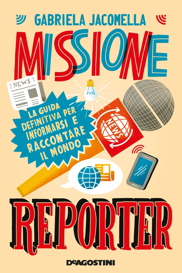Missione reporter - Librerie.coop Missione reporter - Librerie.coop