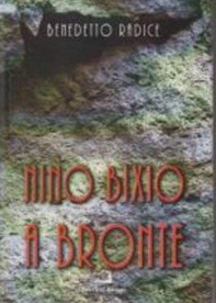 Ninio Bixio a Bronte - Librerie.coop Ninio Bixio a Bronte - Librerie.coop