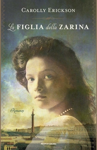 La figlia della Zarina - Librerie.coop