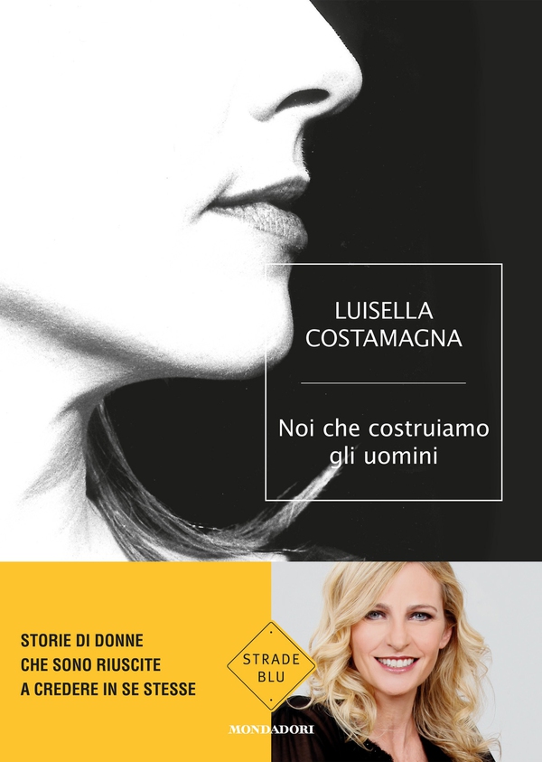 Noi che costruiamo gli uomini - Librerie.coop Noi che costruiamo gli uomini - Librerie.coop