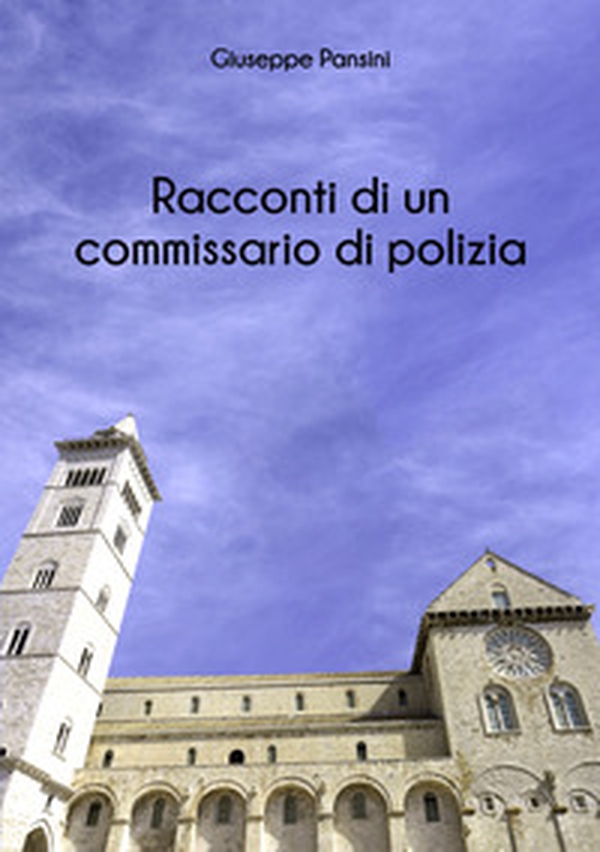 Racconti di un commissario di polizia - Librerie.coop Racconti di un commissario di polizia - Librerie.coop
