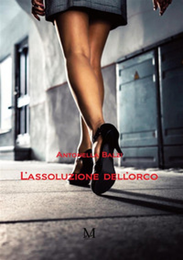 L'assoluzione dell'orco - Librerie.coop L'assoluzione dell'orco - Librerie.coop