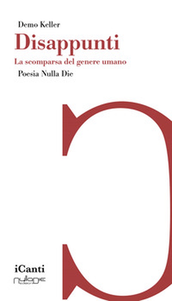 Disappunti. La scomparsa del genere umano - Librerie.coop