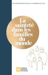 La sainteté dalns les familles du monde - Librerie.coop
