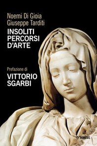 Insoliti percorsi d'arte - Librerie.coop Insoliti percorsi d'arte - Librerie.coop