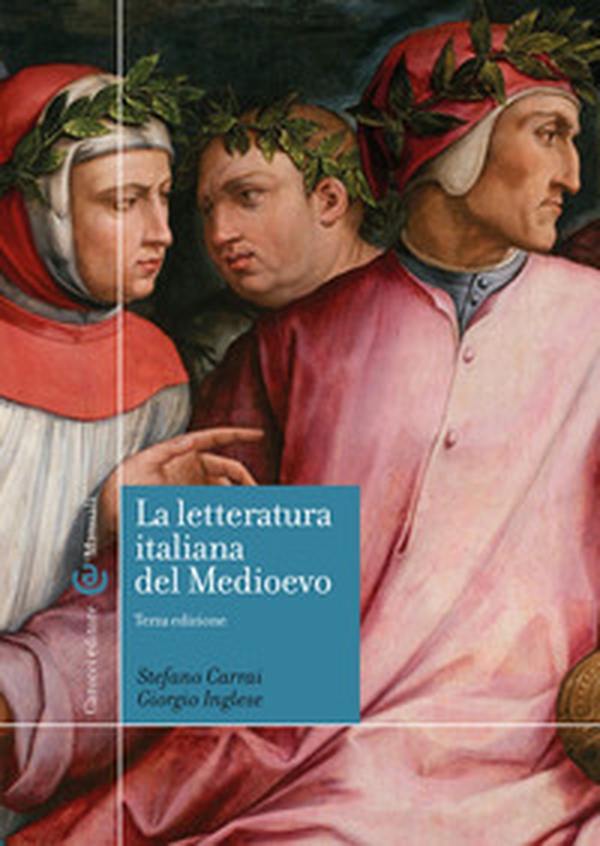 La letteratura italiana del Medioevo - Librerie.coop La letteratura italiana del Medioevo - Librerie.coop