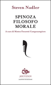 Spinoza filosofo morale - Librerie.coop Spinoza filosofo morale - Librerie.coop