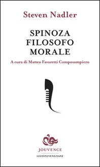 Spinoza filosofo morale - Librerie.coop