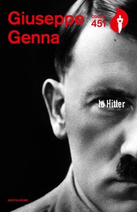 Io Hitler - Librerie.coop Io Hitler - Librerie.coop