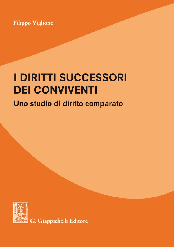 I diritti successori dei conviventi - Librerie.coop I diritti successori dei conviventi - Librerie.coop