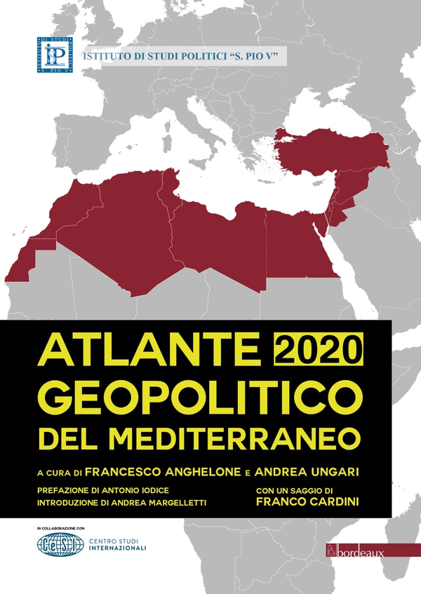 Atlante Geopolitico del Mediterraneo 2020 - Librerie.coop Atlante Geopolitico del Mediterraneo 2020 - Librerie.coop