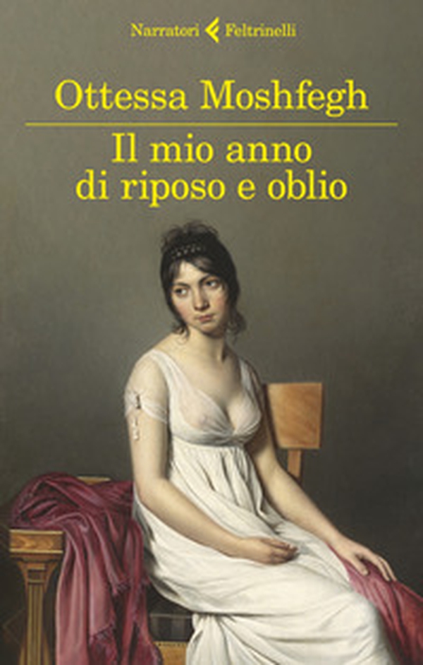 Il mio anno di riposo e oblio - Librerie.coop Il mio anno di riposo e oblio - Librerie.coop