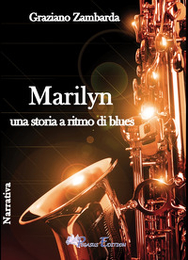Marilyn una storia a ritmo di blues - Librerie.coop Marilyn una storia a ritmo di blues - Librerie.coop