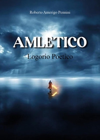 Amletico logorio poetico - Librerie.coop