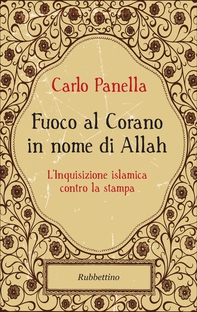 Fuoco al Corano in nome di Allah - Librerie.coop