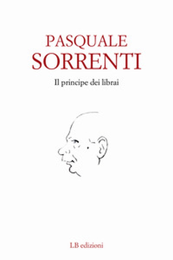 Il principe dei librai - Librerie.coop Il principe dei librai - Librerie.coop