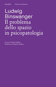 Il problema dello spazio in psicopatologia - Librerie.coop