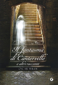 Il fantasma di Canterville e altri racconti - Librerie.coop Il fantasma di Canterville e altri racconti - Librerie.coop