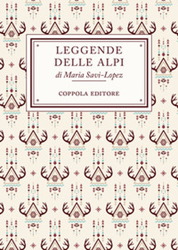 Leggende delle Alpi - Librerie.coop
