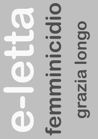 Femminicidio. Analisi di una strage - Librerie.coop